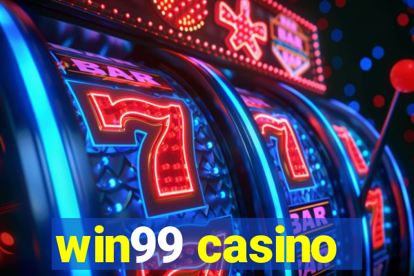 win99 casino