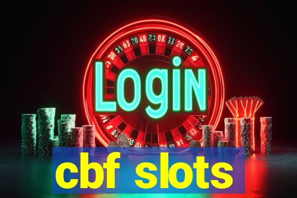 cbf slots