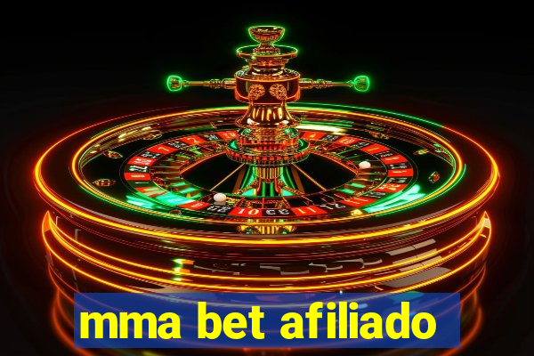 mma bet afiliado