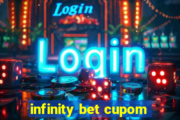 infinity bet cupom