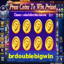 brdoublebigwin