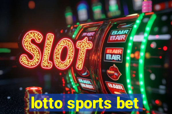 lotto sports bet