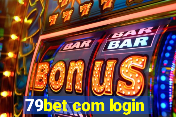 79bet com login