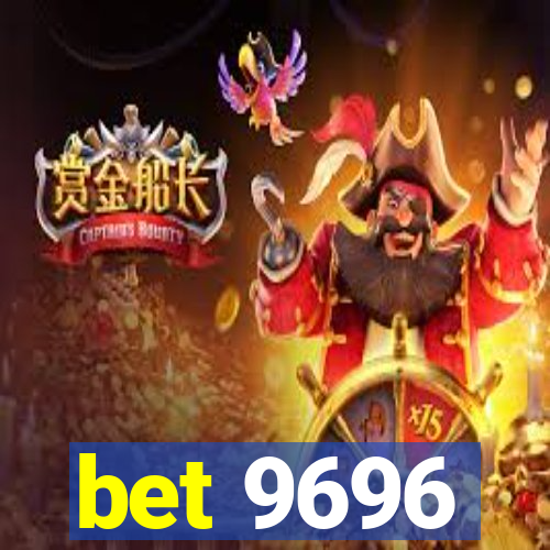 bet 9696