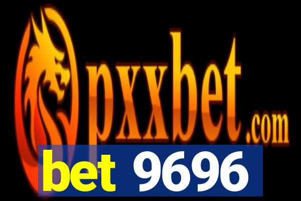 bet 9696