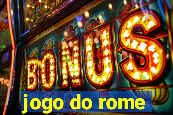 jogo do rome