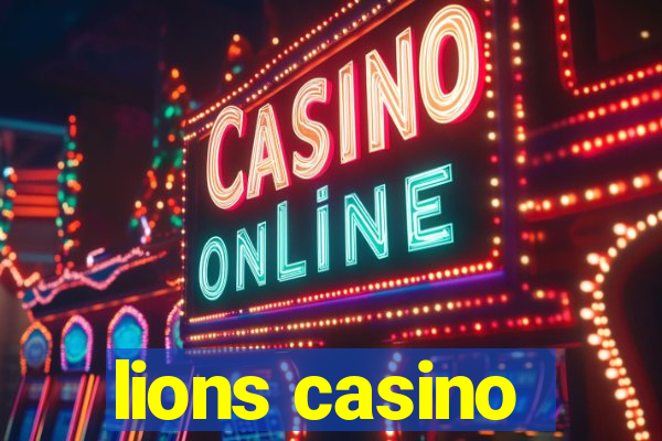 lions casino