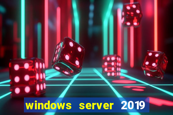 windows server 2019 iso pt-br download