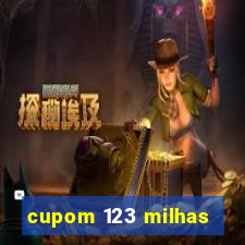 cupom 123 milhas