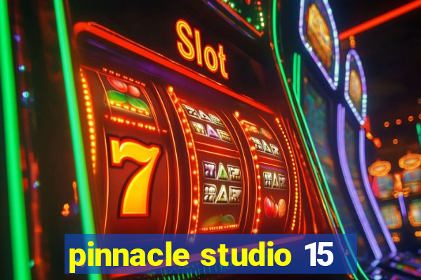 pinnacle studio 15