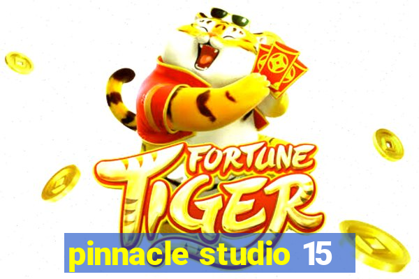 pinnacle studio 15