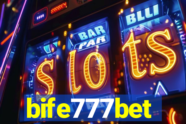 bife777bet