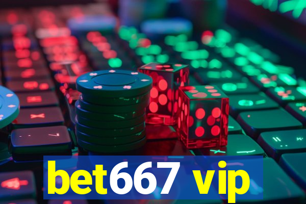 bet667 vip