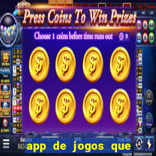 app de jogos que realmente pagam dinheiro