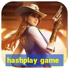 hashplay game