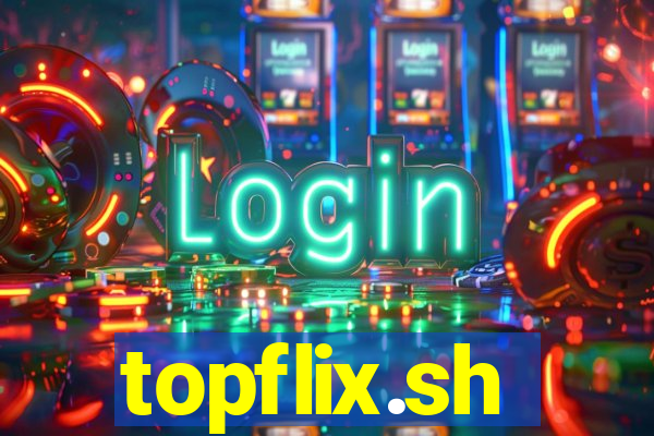 topflix.sh