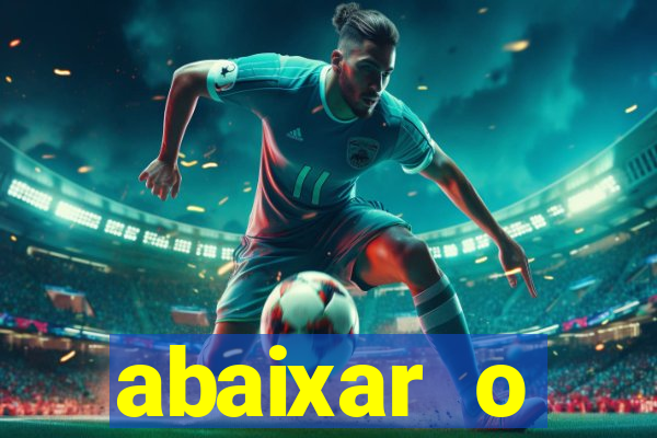 abaixar o aplicativo esporte bet