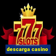 descarga casino