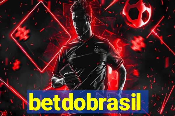 betdobrasil