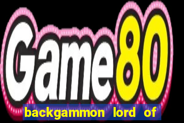 backgammon lord of the casino