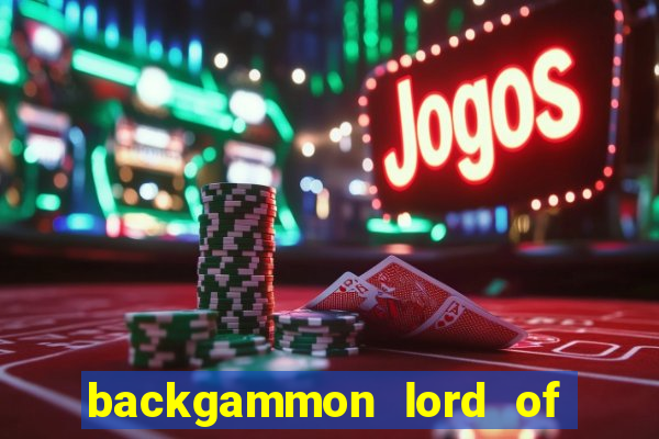 backgammon lord of the casino