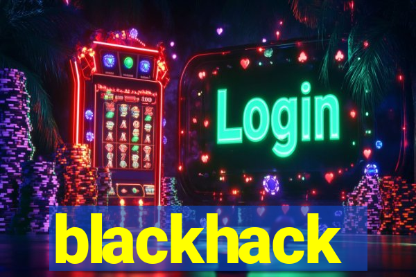 blackhack