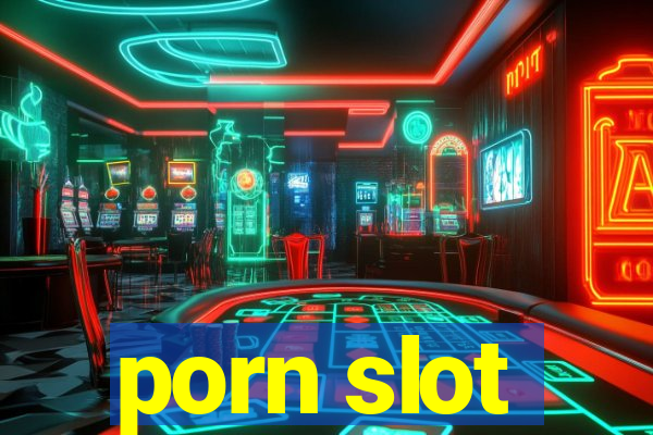 porn slot