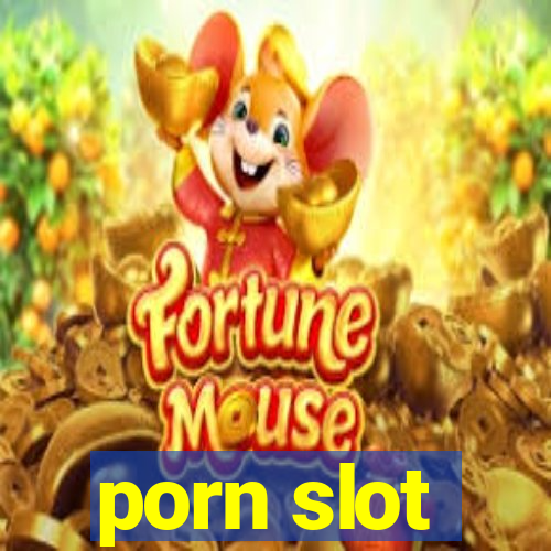 porn slot