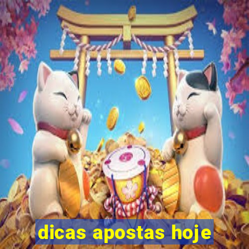 dicas apostas hoje