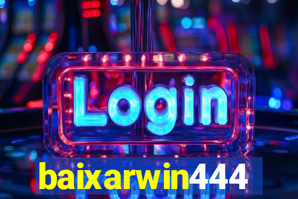 baixarwin444