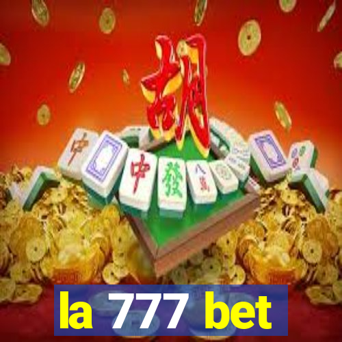 la 777 bet