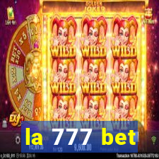 la 777 bet