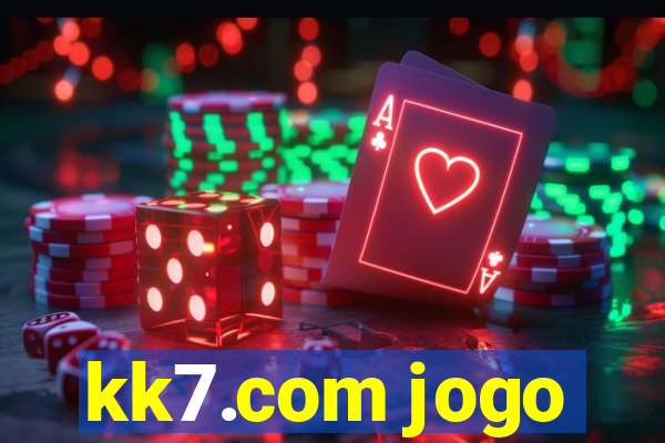 kk7.com jogo