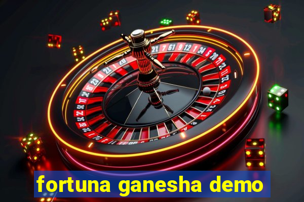 fortuna ganesha demo