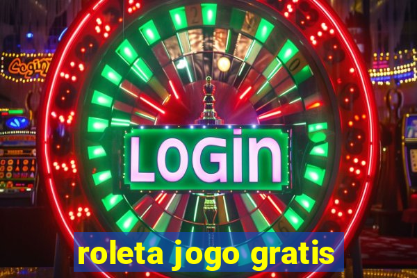 roleta jogo gratis