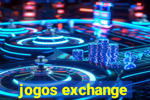 jogos exchange