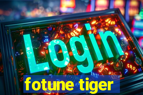 fotune tiger