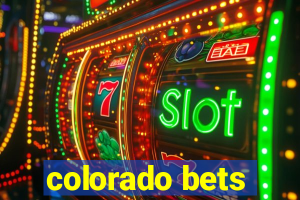 colorado bets