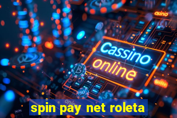 spin pay net roleta