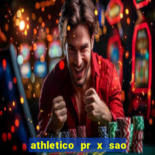 athletico pr x sao paulo palpites