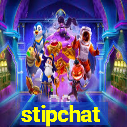 stipchat