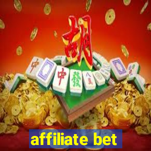 affiliate bet