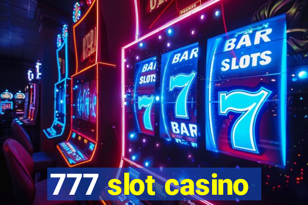 777 slot casino