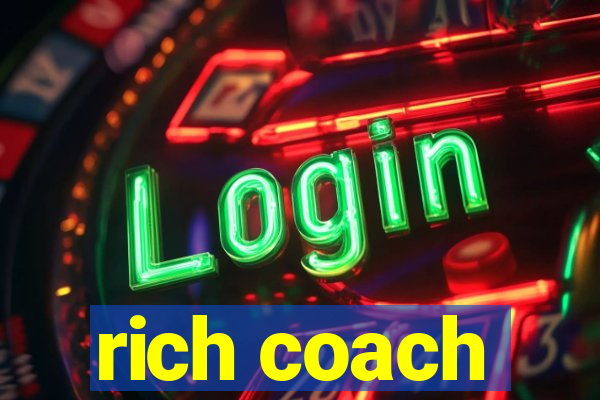 rich coach