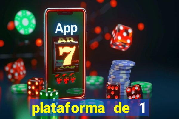 plataforma de 1 real bet