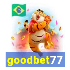 goodbet77