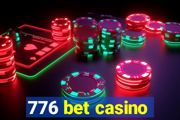 776 bet casino