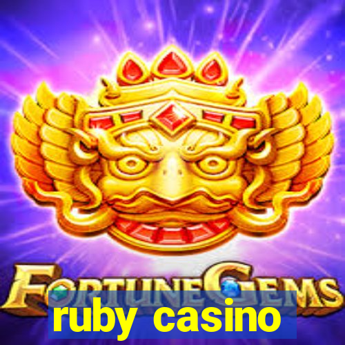 ruby casino