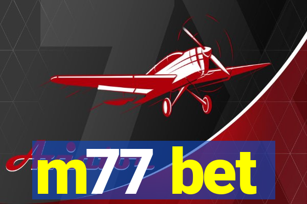 m77 bet