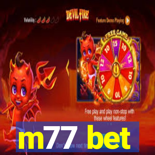 m77 bet